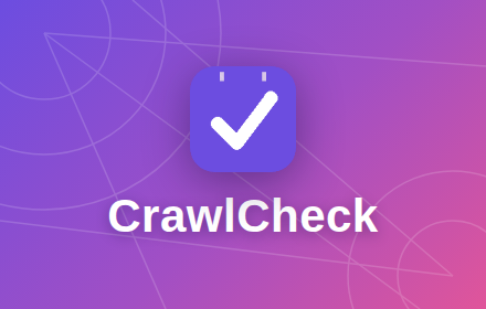 CrawlCheck Chrome Extension